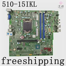 IB250MH для Lenovo IdeaCentre 510-15IKL Материнская плата FRU: 00XK140 Материнская плата LGA 1151 DDR4 100% Протестирована, полностью работает