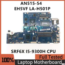 Высококачественная материнская плата для ноутбука ACER, материнская плата EH5VF LA-H501P с процессором SRF6X I5-9300H